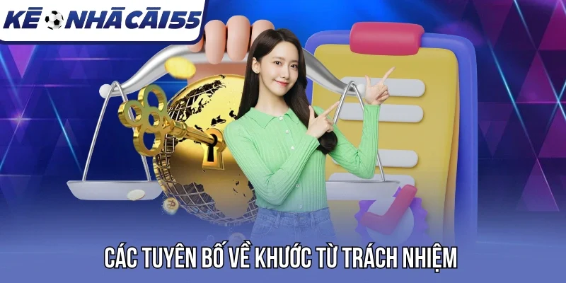 Các tuyên bố về khước từ trách nhiệm 