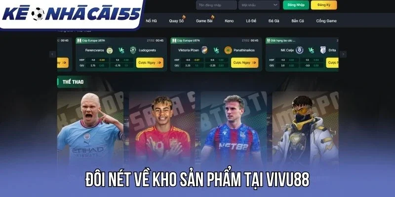 Đôi nét về kho sản phẩm tại Vivu88