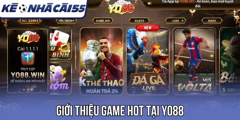Giới thiệu game hot tại Yo88