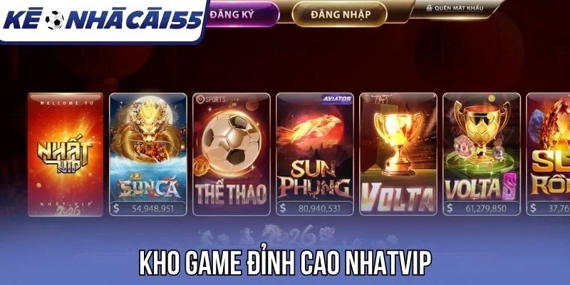 Kho game đỉnh cao Nhatvip