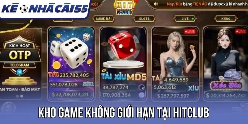 Kho game không giới hạn tại Hitclub