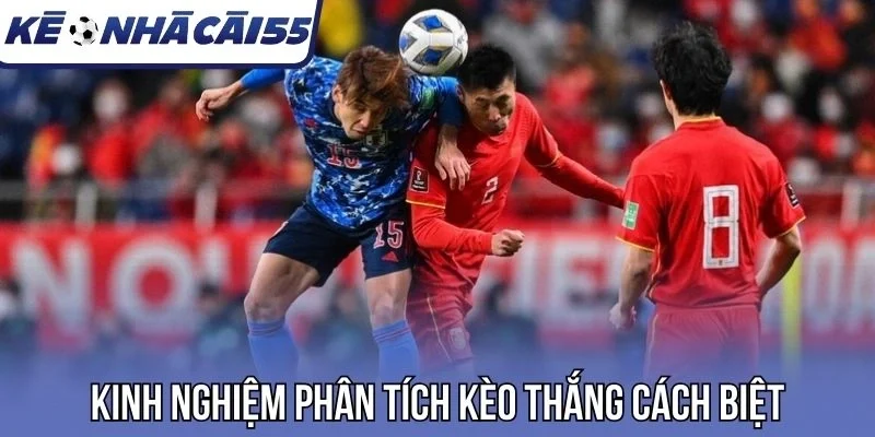 Kinh nghiệm phân tích kèo thắng cách biệt