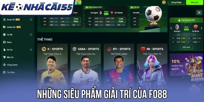 Những siêu phẩm giải trí của Fo88