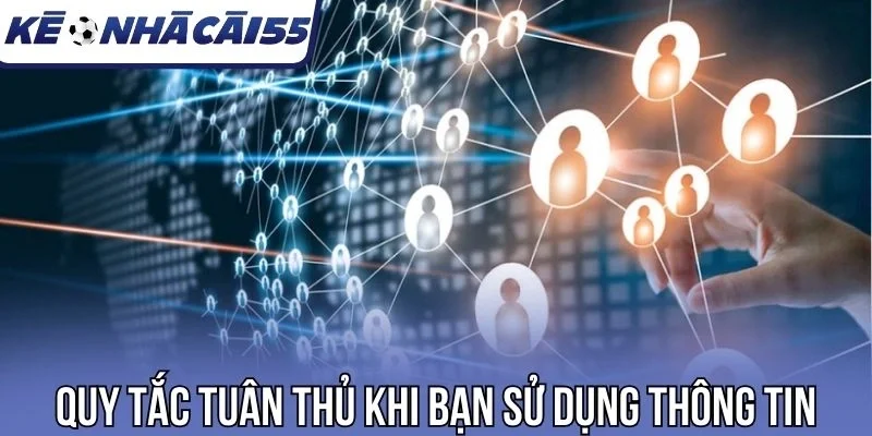 Quy tắc tuân thủ khi bạn sử dụng thông tin