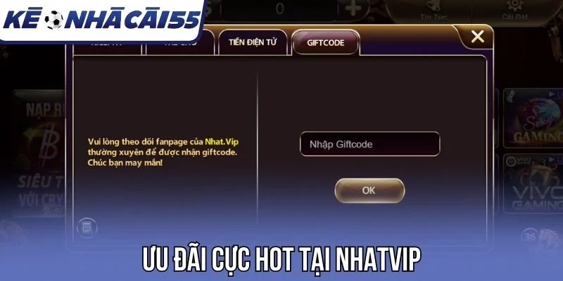 Ưu đãi cực hot tại Nhatvip