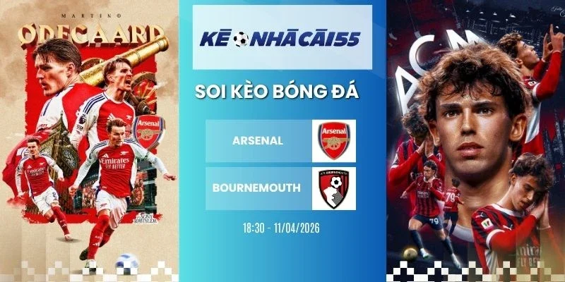 Kèo nhà cái Arsenal vs Bournemouth - NHA, 11/04/2026